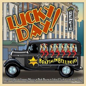 Brahmin Bellhops - Lucky Day  CD